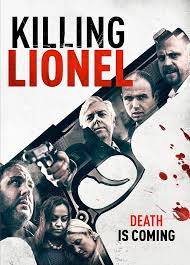 Killing Lionel 2019 in Hindi HdRip Hollywood Dubbed movie download